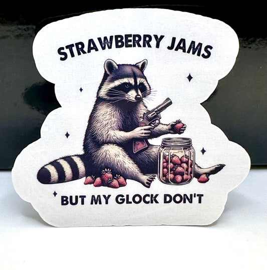 Strawberry Jams But My Glock Don't Sticker