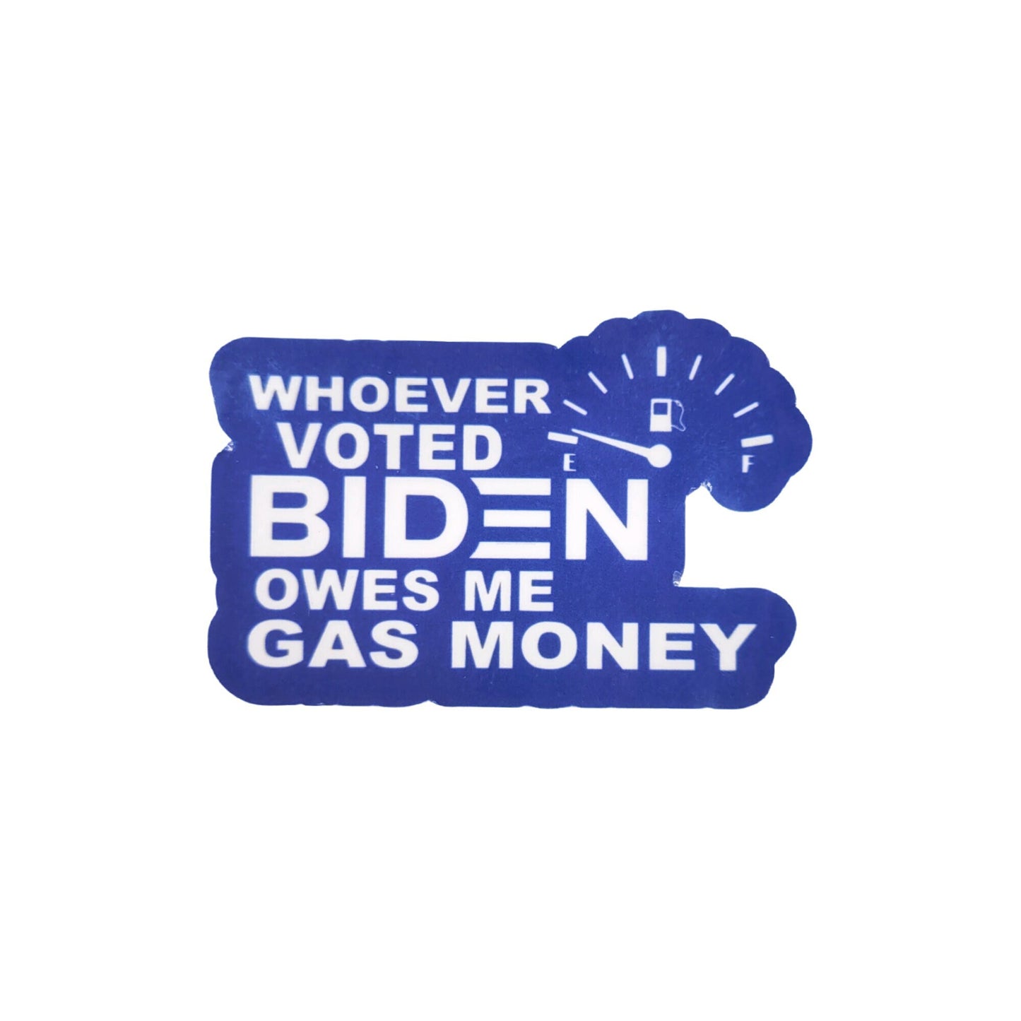 Whoever Voted Biden Sticker