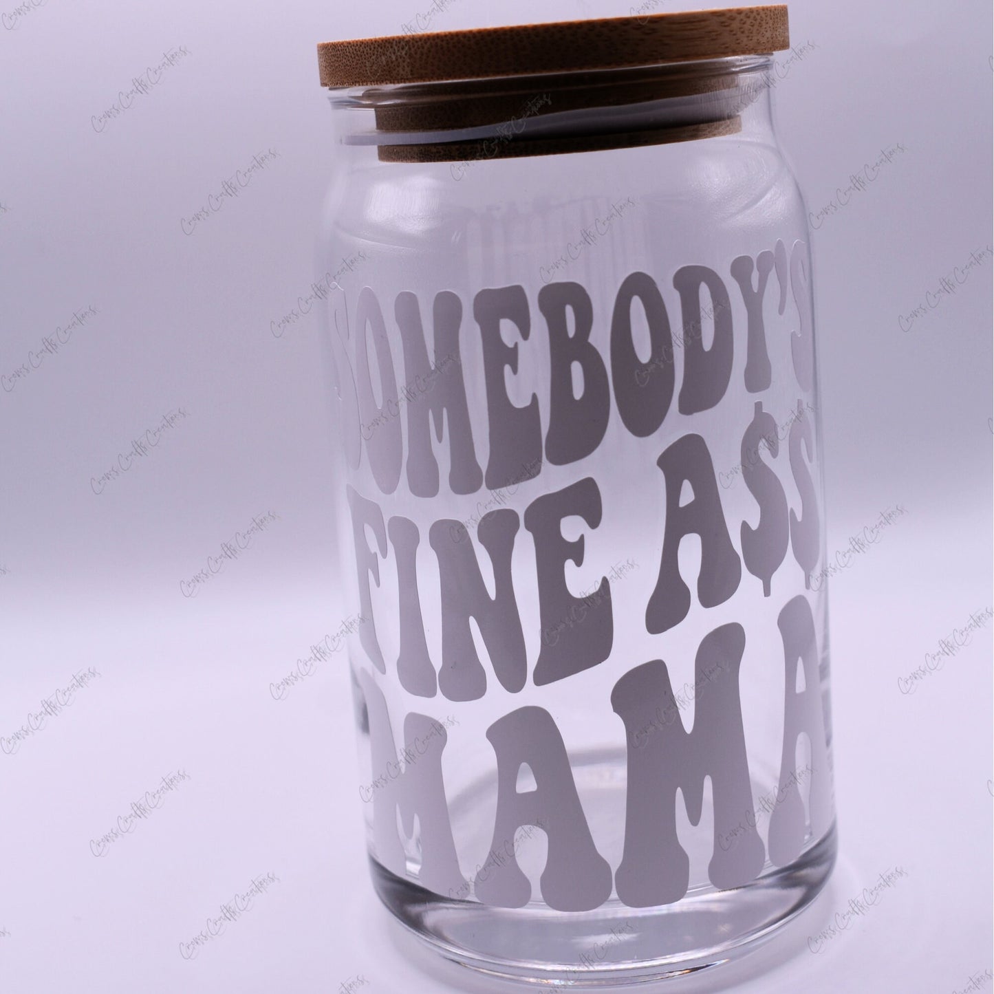 Somebody's Fine Ass Mama Glass Cup