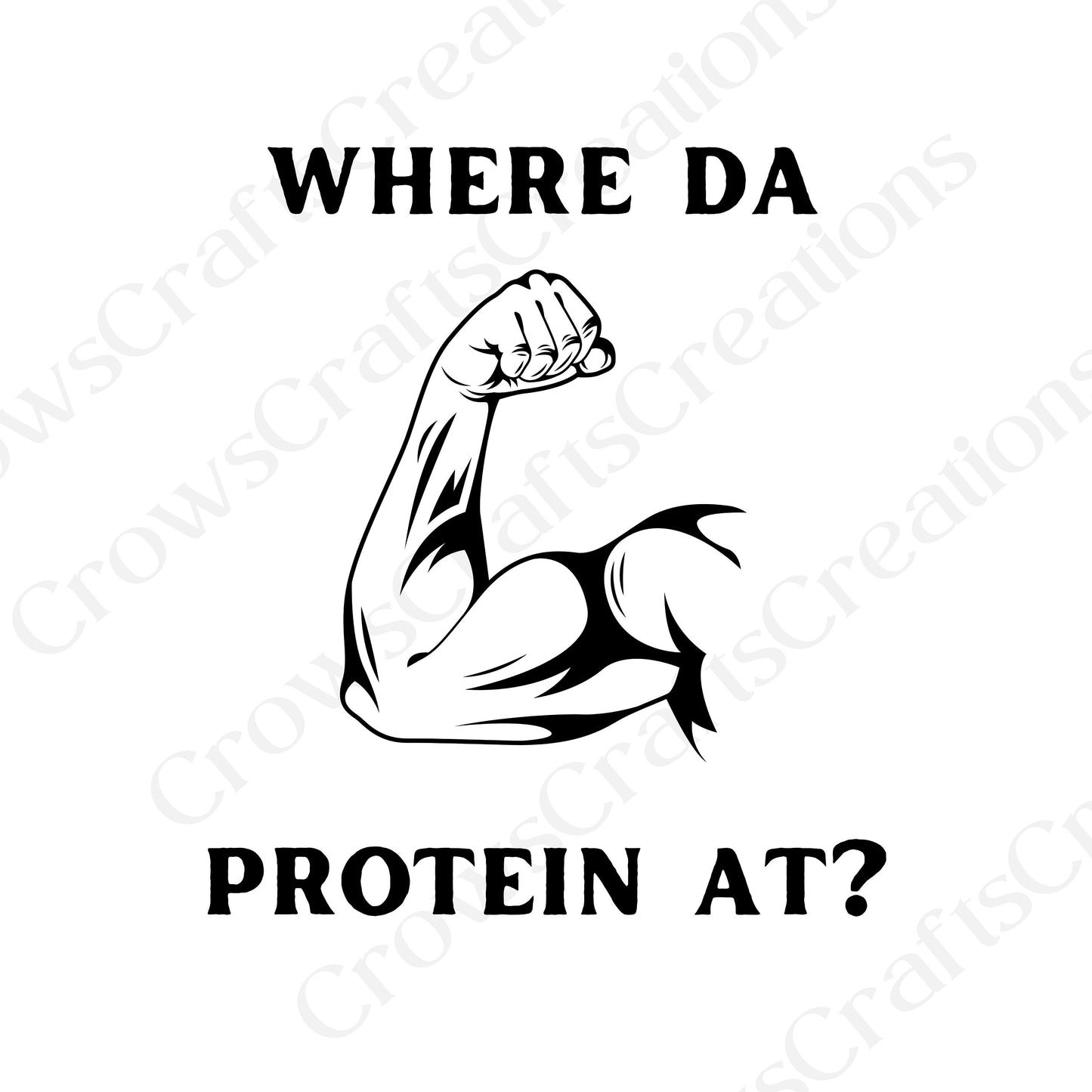 Where Da Protein At? PNG