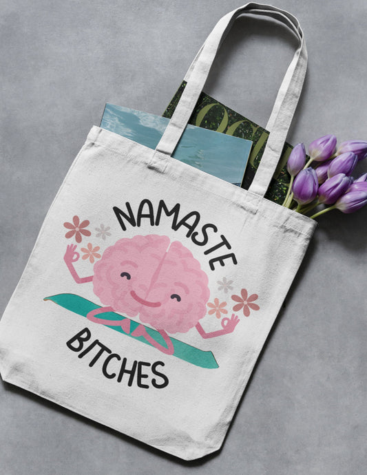 Namaste Bitches Png
