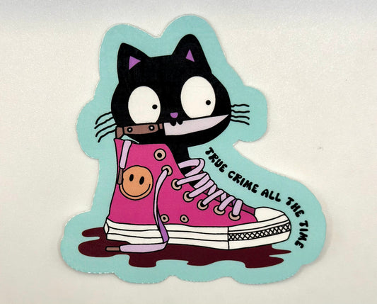 True Crime All The Time Sticker