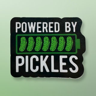 Powered By Pickles Sticker