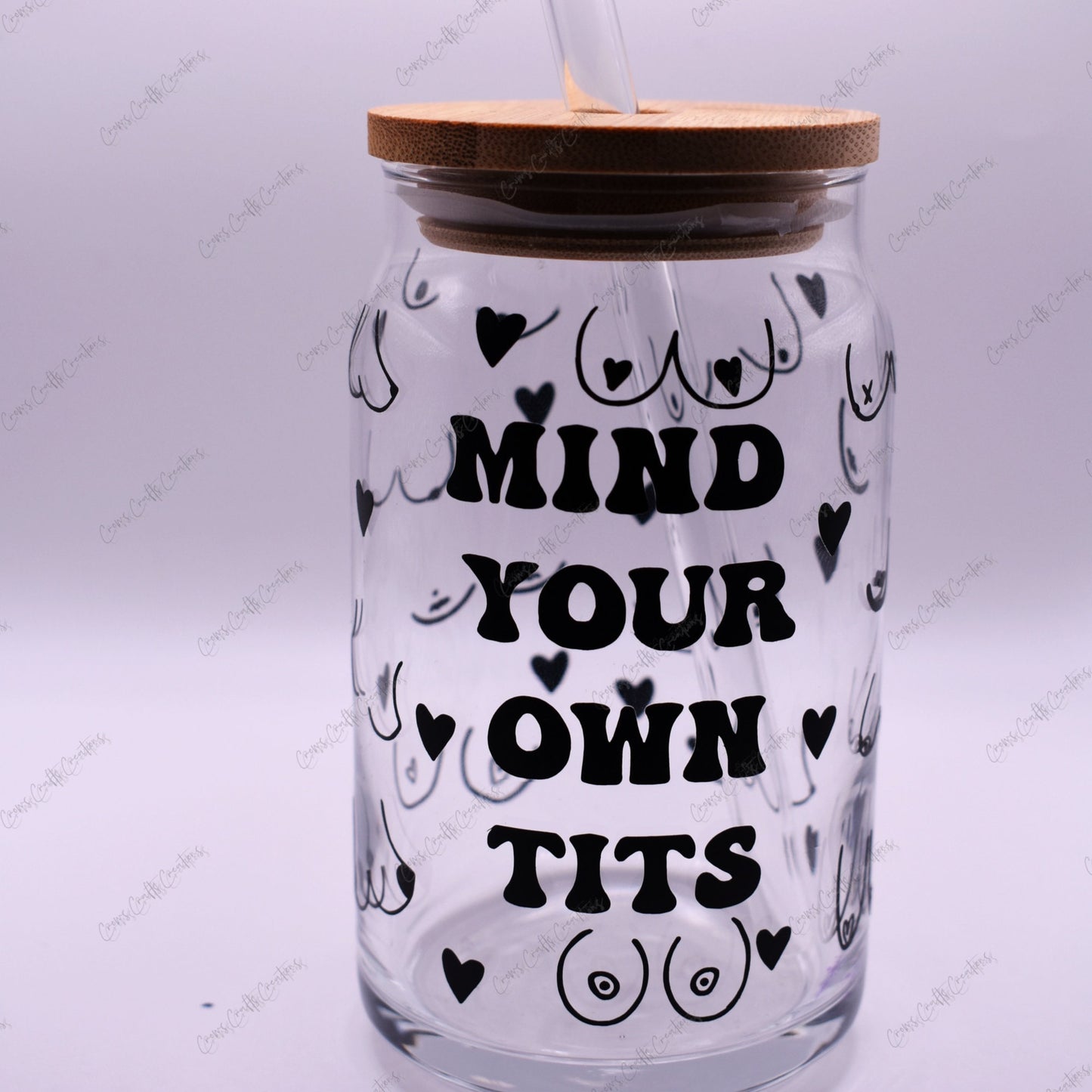 Mind Your Own Tits Glass Cup