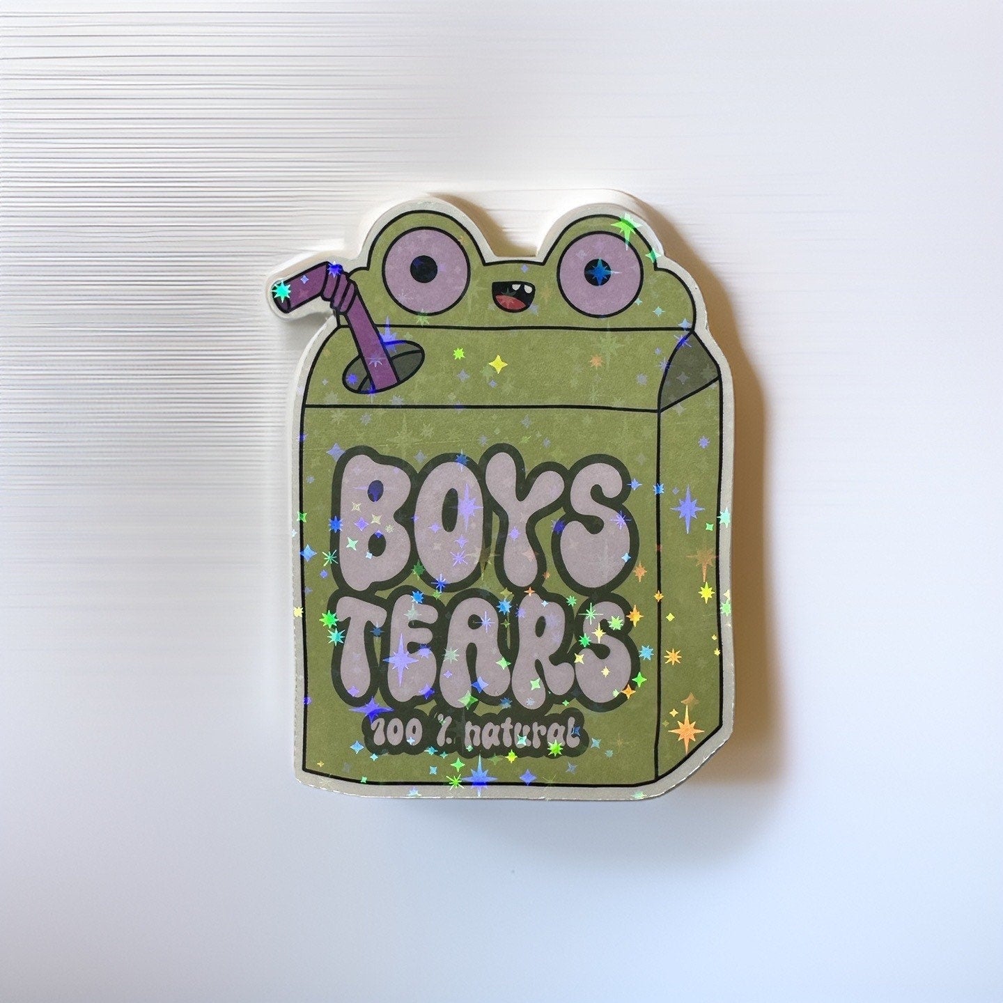 Boys Tears 100% Natural Holographic Sticker