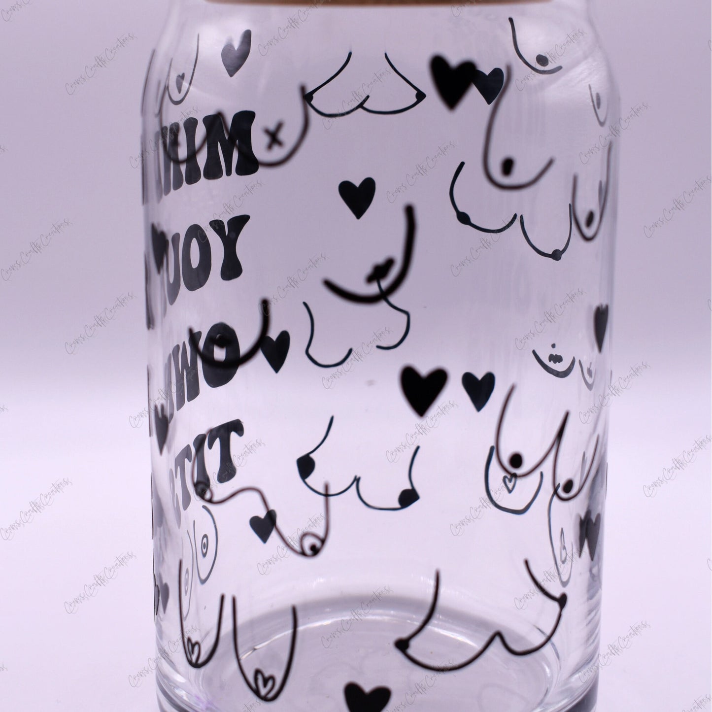 Mind Your Own Tits Glass Cup