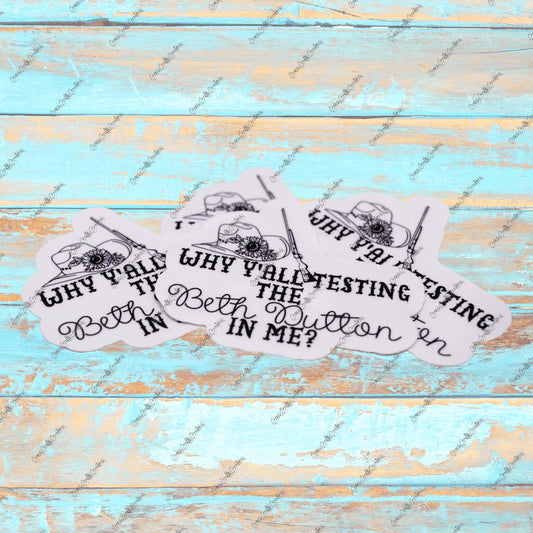 Beth Dutton Sticker