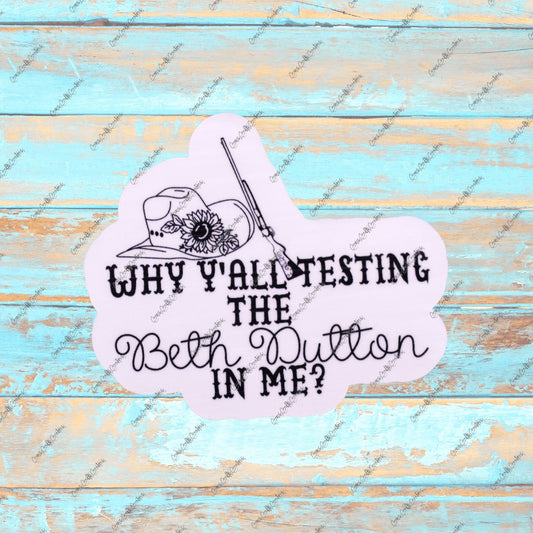 Beth Dutton Sticker